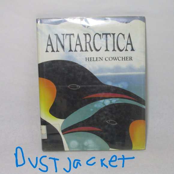 Antarctica by Helen Cowcher Still Has Dustjacket Protection (1990, Hardcover) - Picture 3 of 9